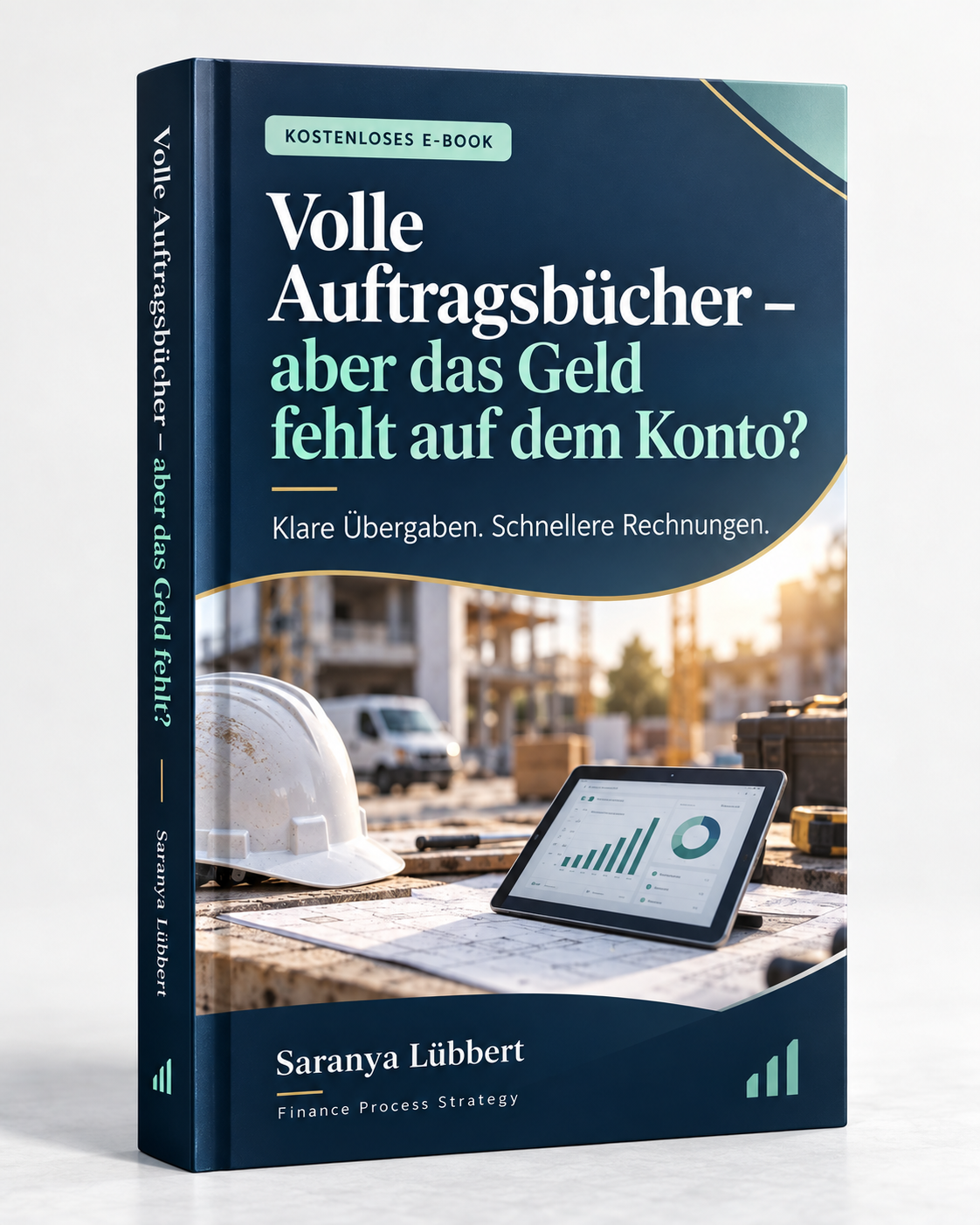 E-Book Volle Auftragsbücher – aber das Geld fehlt auf dem Konto?